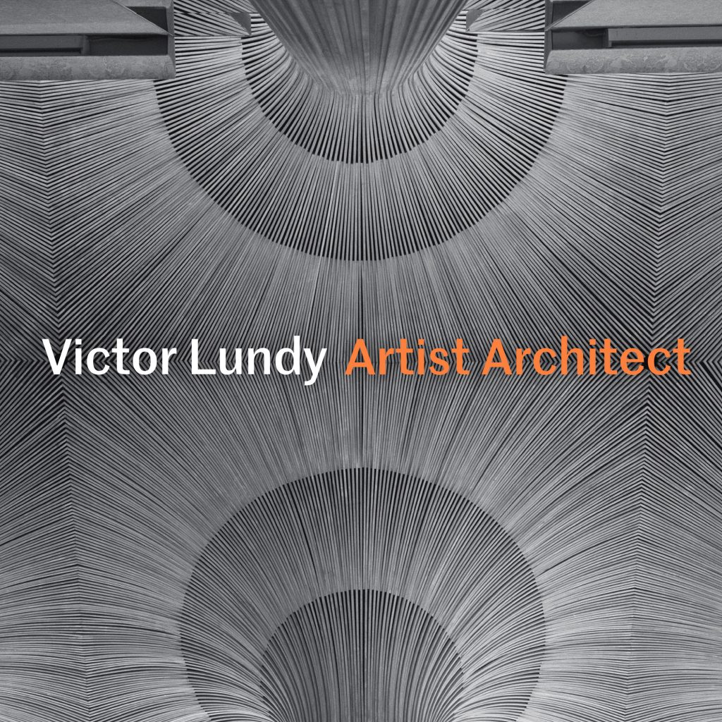 Victor Lundy Artist Architect